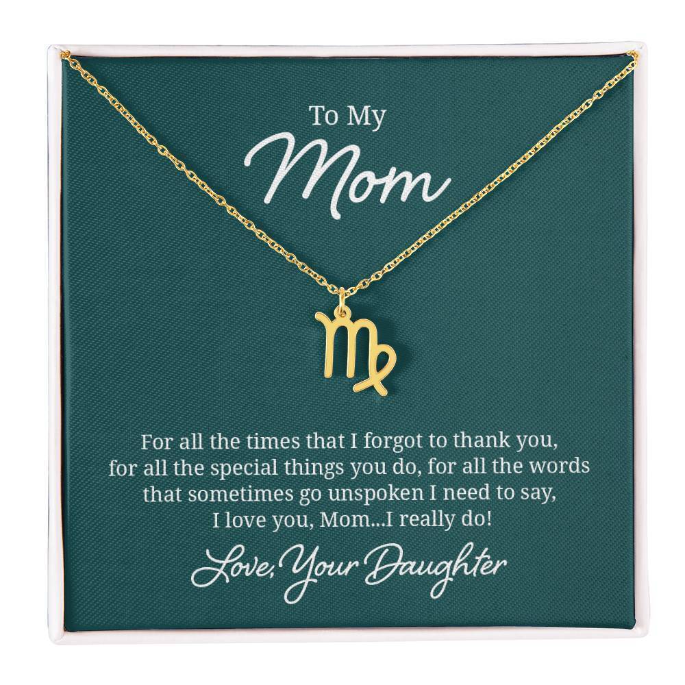 To My Mom For All the Times Virgo  Zodiac Necklace Gold Tone Standard Box